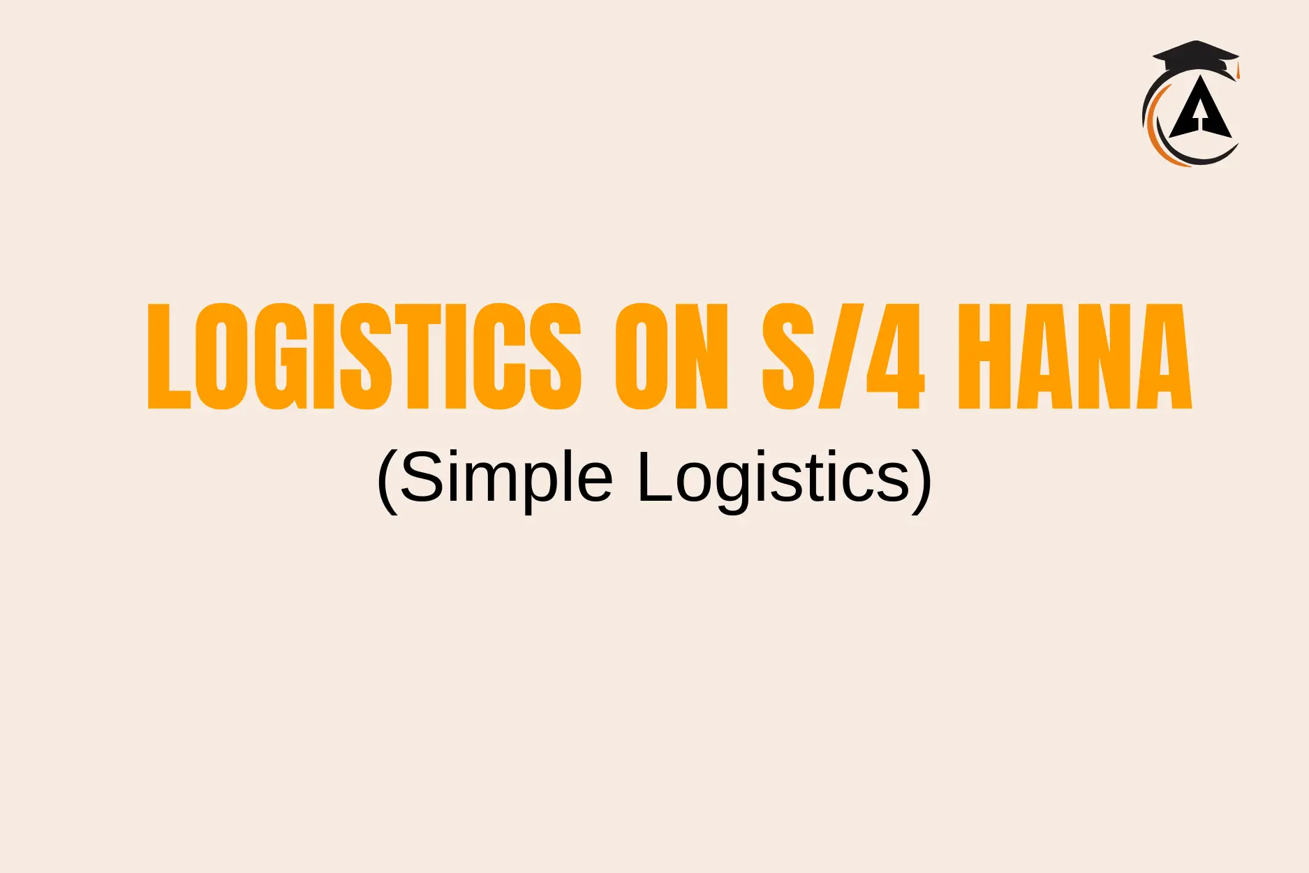 LOGISTICS ON S4 HANA
