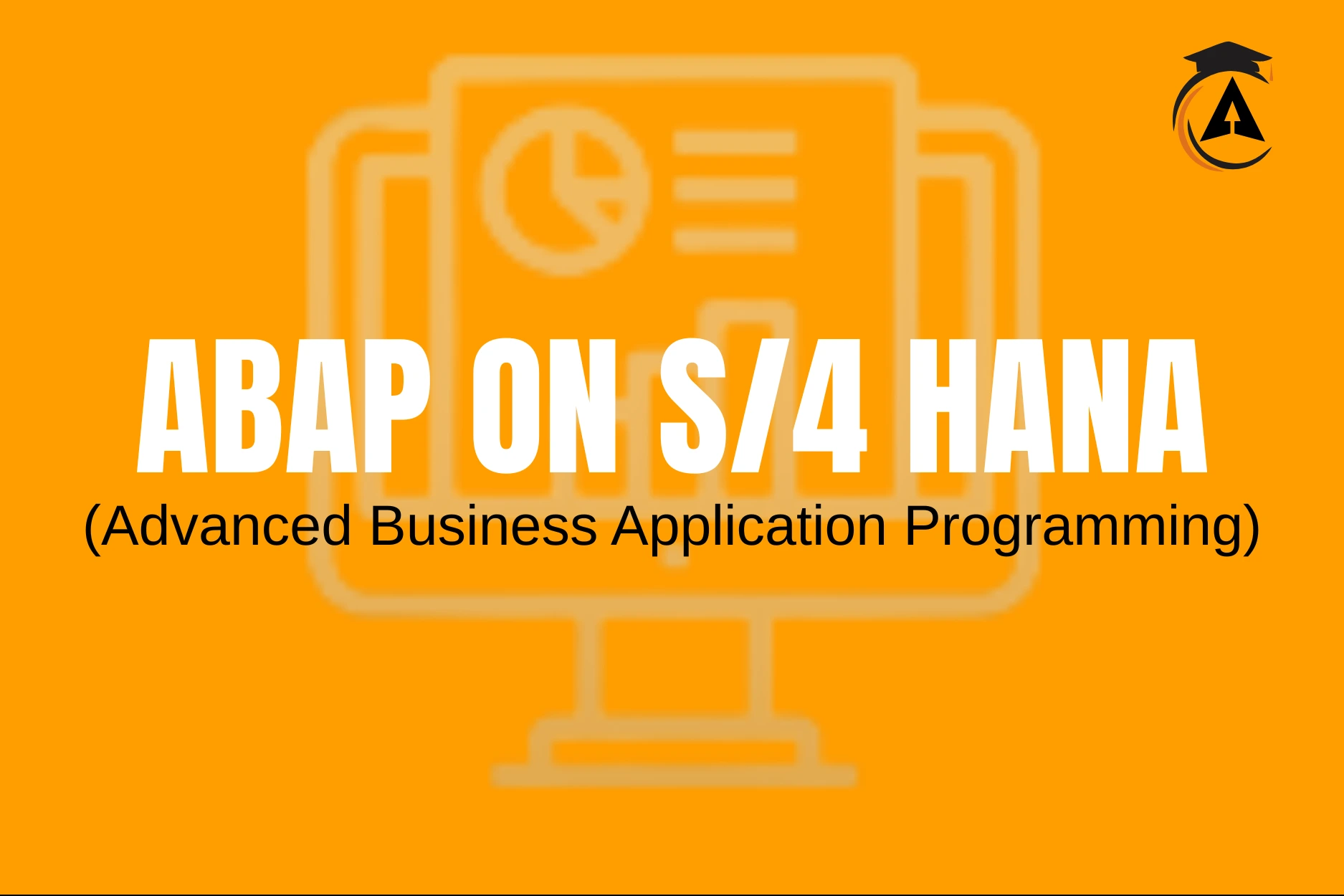 SAP ABAP ON S4 HANA